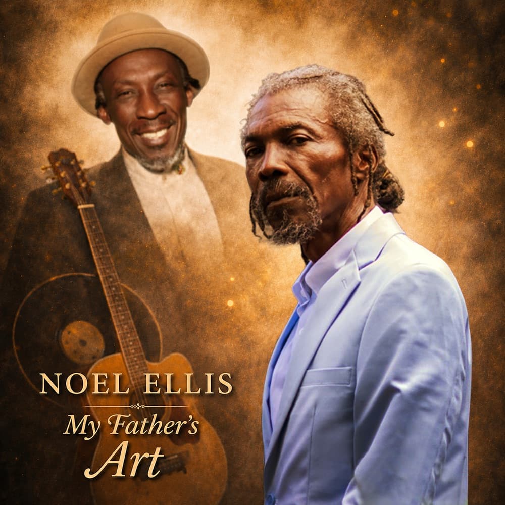 Noel Ellis honors reggae roots with My Father’s Art album