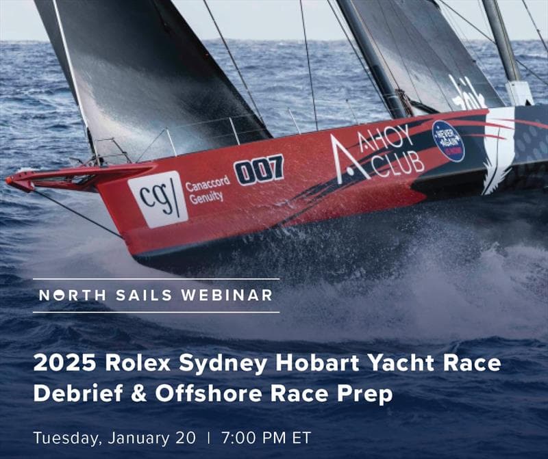 North Sails Webinar Debriefs Sydney Hobart, Prepares DIY Cruisers for 2026