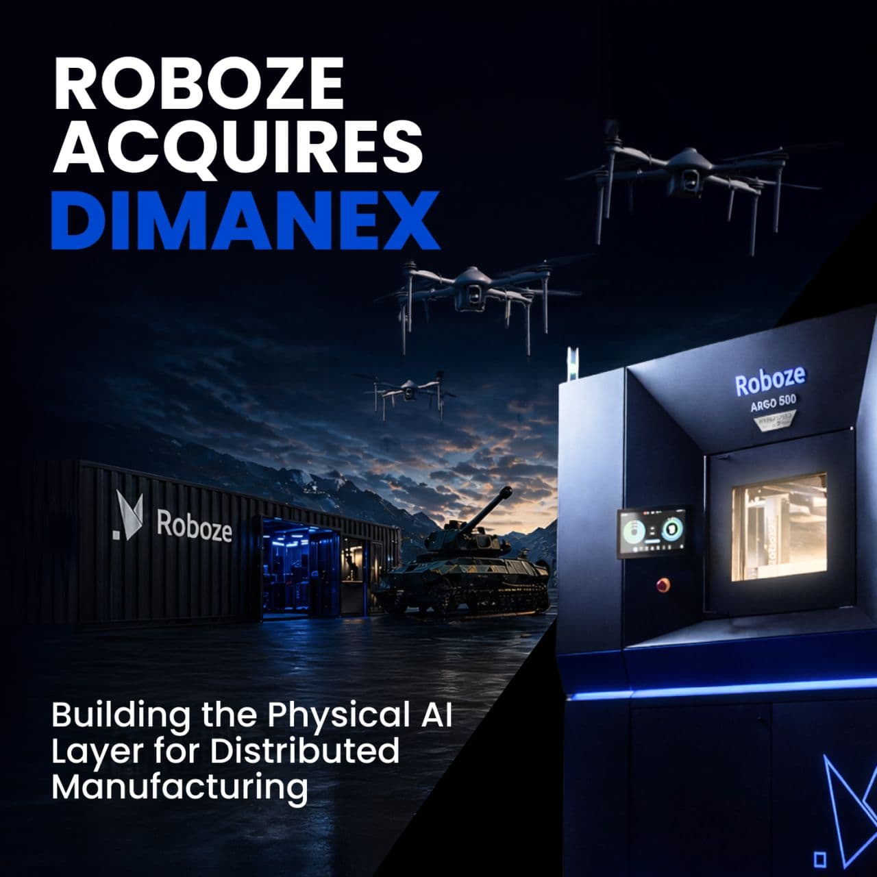Roboze acquires Dimanex assets to build distributed manufacturing network