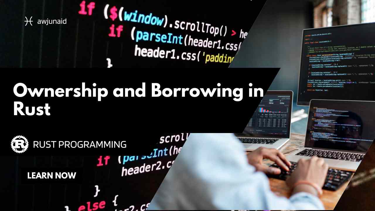 Mastering Rust Ownership and Borrowing, Core Concepts for Systems Developers
