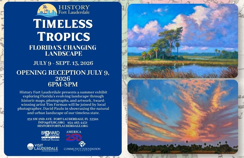History Fort Lauderdale exhibit explores Florida’s changing landscapes
