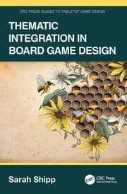 how to make theme and mechanics feel inseparable in board games