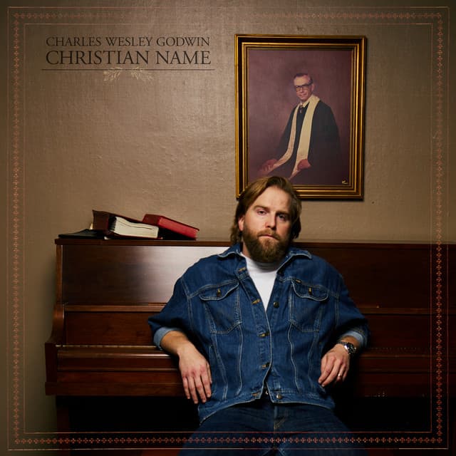 Charles Wesley Godwin announces deeply personal album Christian Name