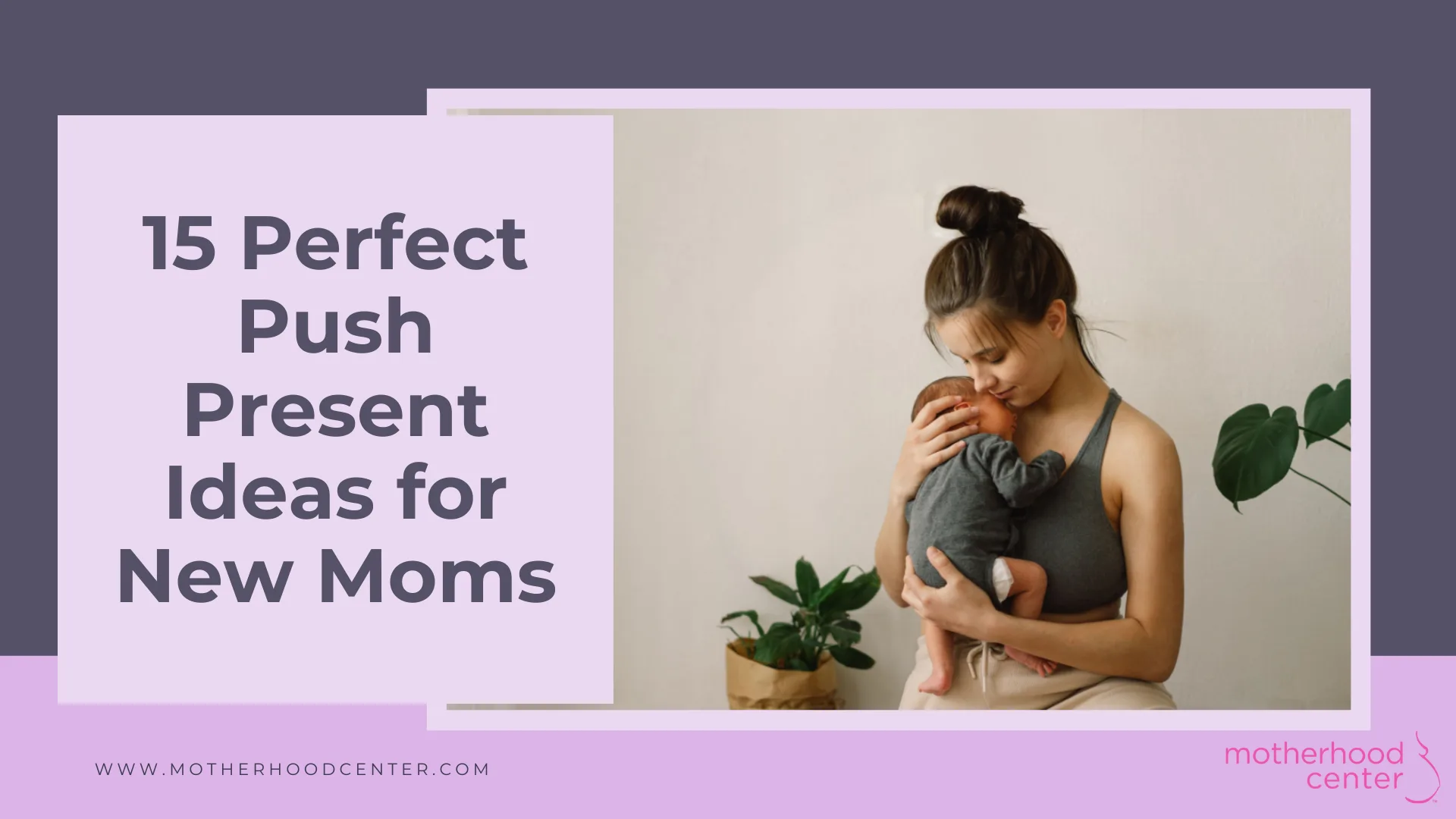 Push presents that help new moms survive the first days home