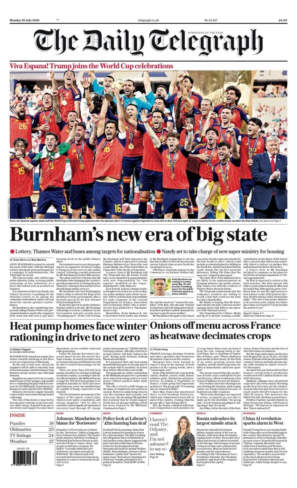 Burnham set to become PM as Spain wins World Cup title