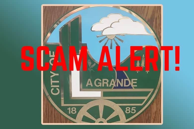 La Grande Warns Residents of Fraudulent Website Impersonating City Hall