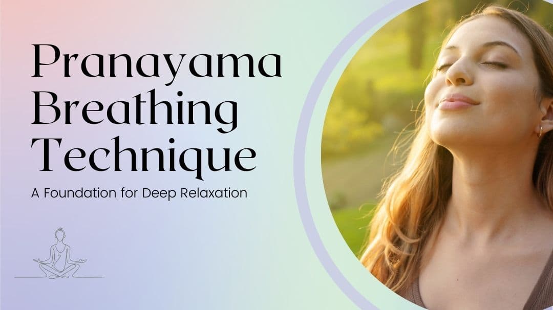 Archival pranayama primer republished with simple breathwork for anxiety