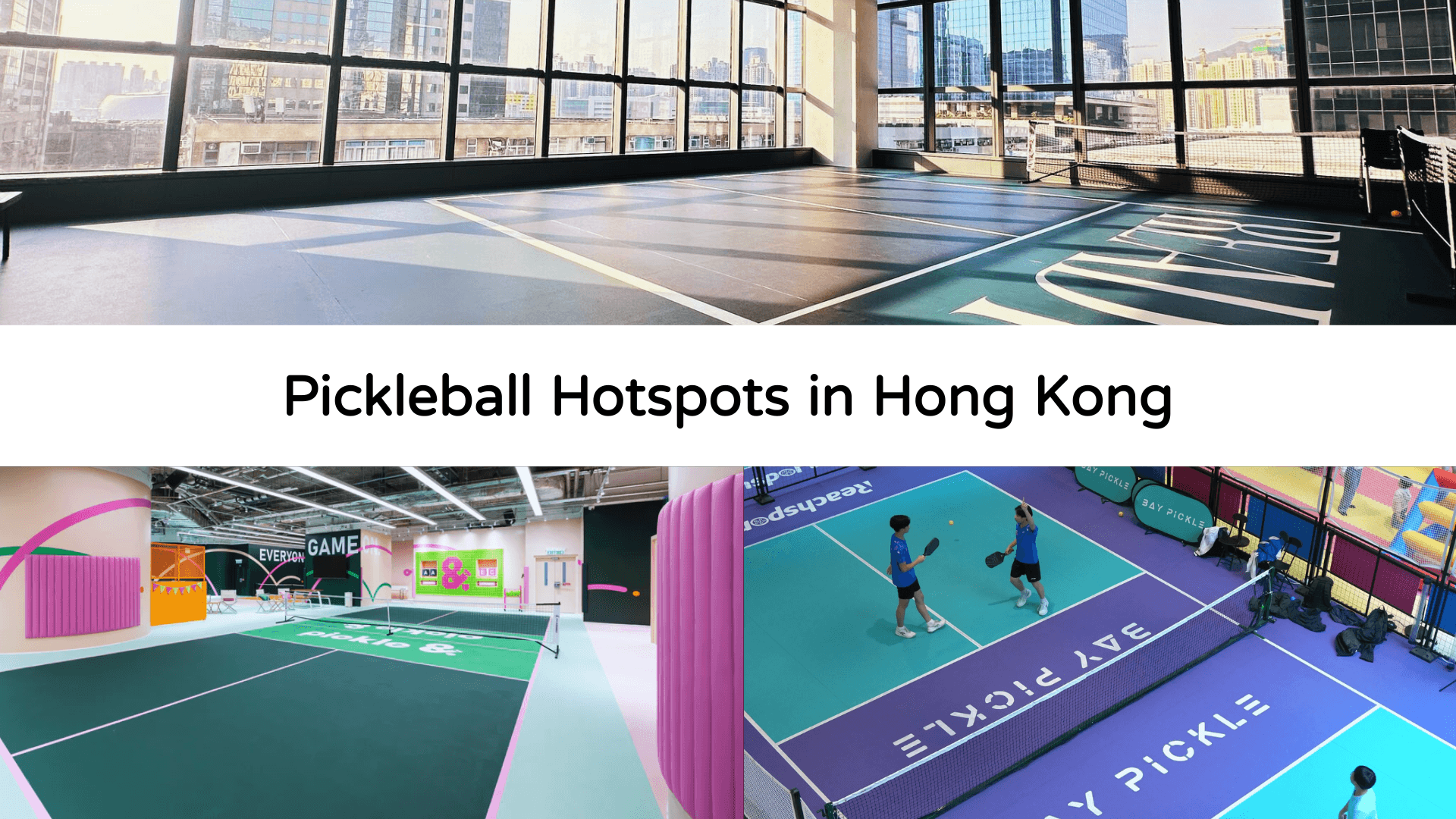 Hong Kong's Indoor Pickleball Scene Expands: Best Courts, Memberships, and Prices