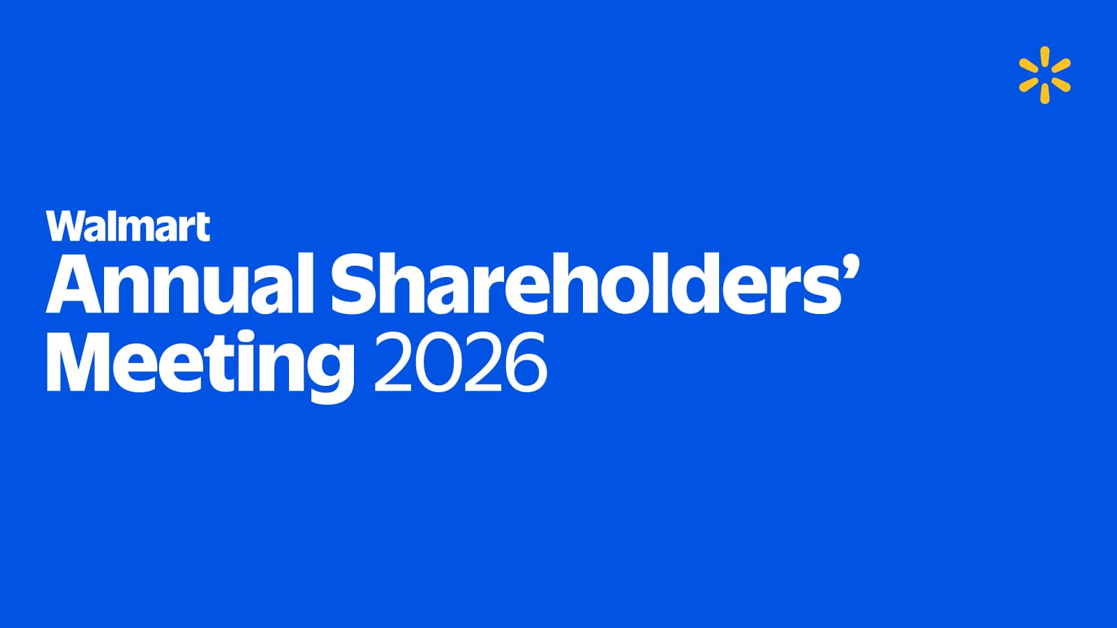 Walmart sets June 4 virtual shareholder meeting, outlines 2026 priorities