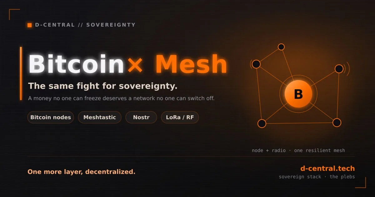Bitcoin and Meshtastic framed as tools for digital sovereignty