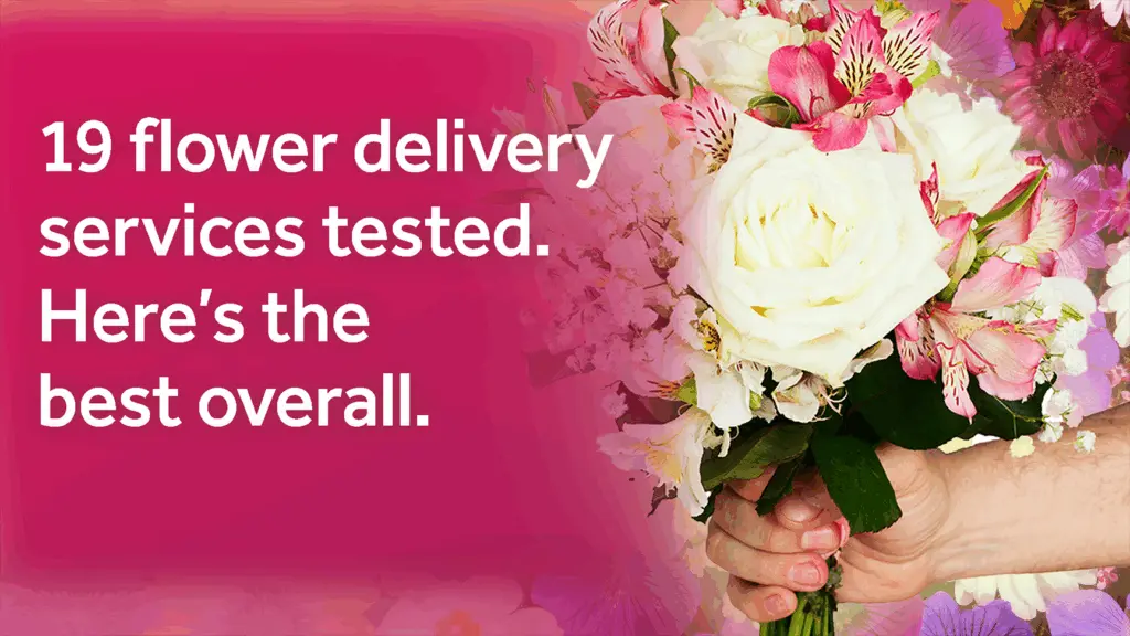 Best Flower Delivery Services for Valentine's Day and Spring Gifting