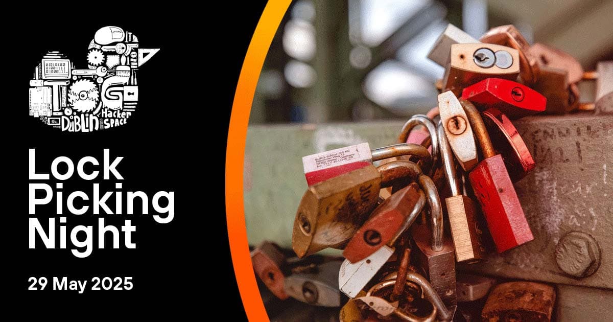 Dublin hackerspace's lock picking night makes learning social