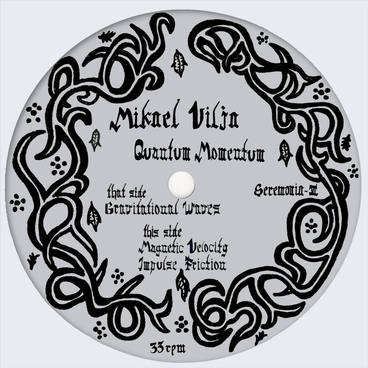 Mikael Vilja returns to Seremonia with hypnotic three-tracker Quantum Momentum