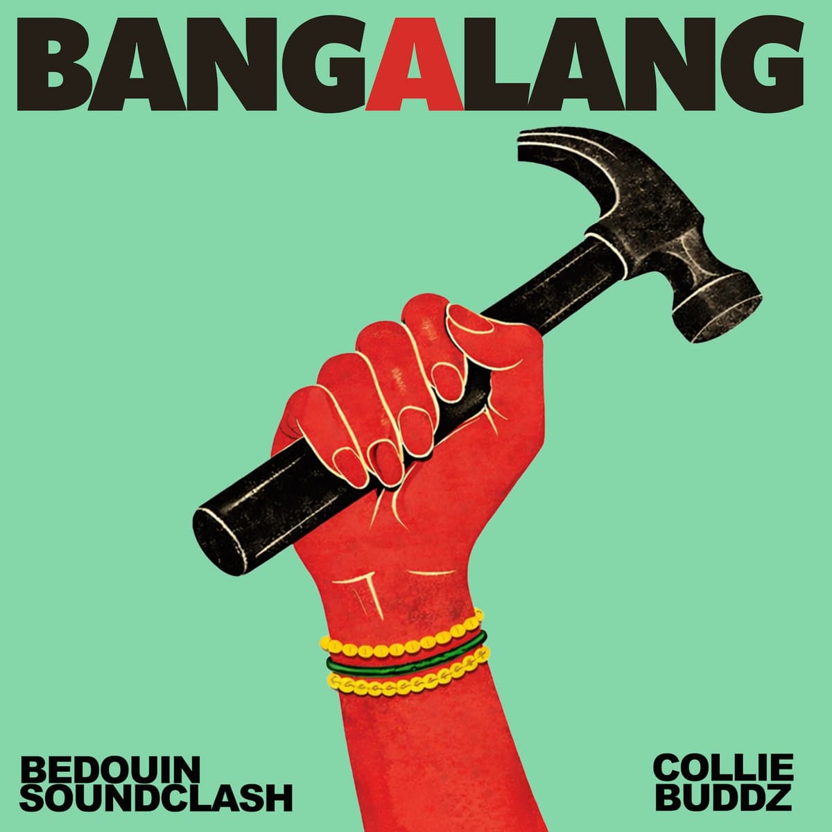 Bedouin Soundclash return with Collie Buddz on Bang-A-Lang single