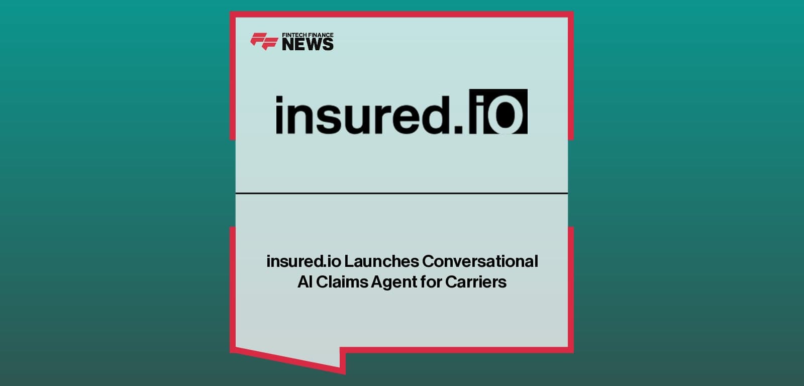 insured.io launches Claims AI for voice and chat claims service