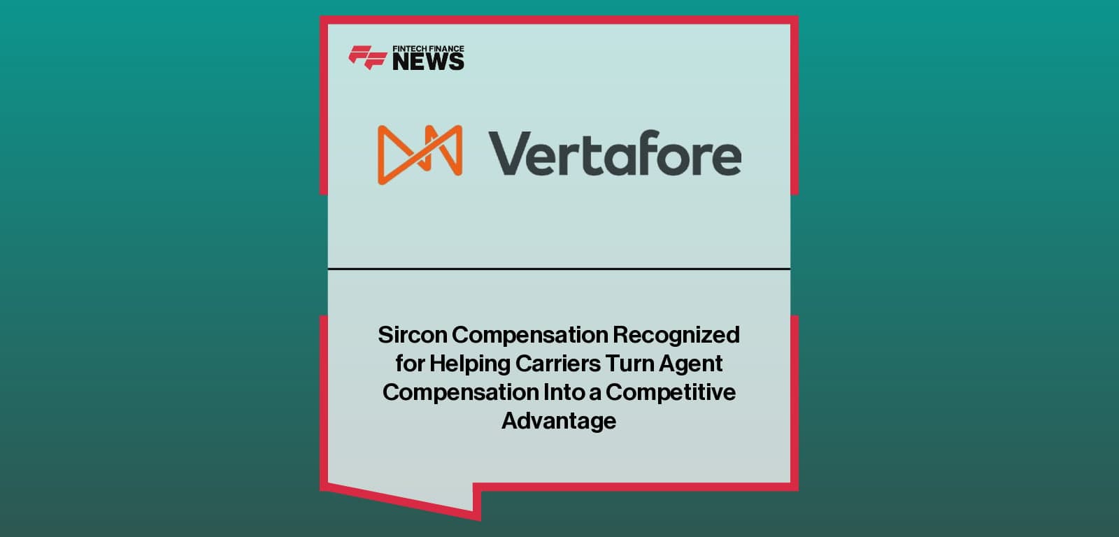 Vertafore's Sircon Compensation wins awards for carrier commission management