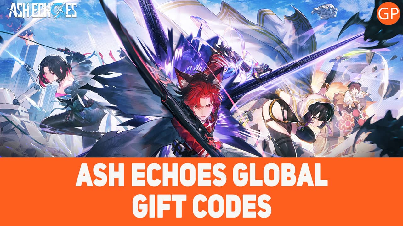 Ash Echoes May code guide splits global and SEA rewards