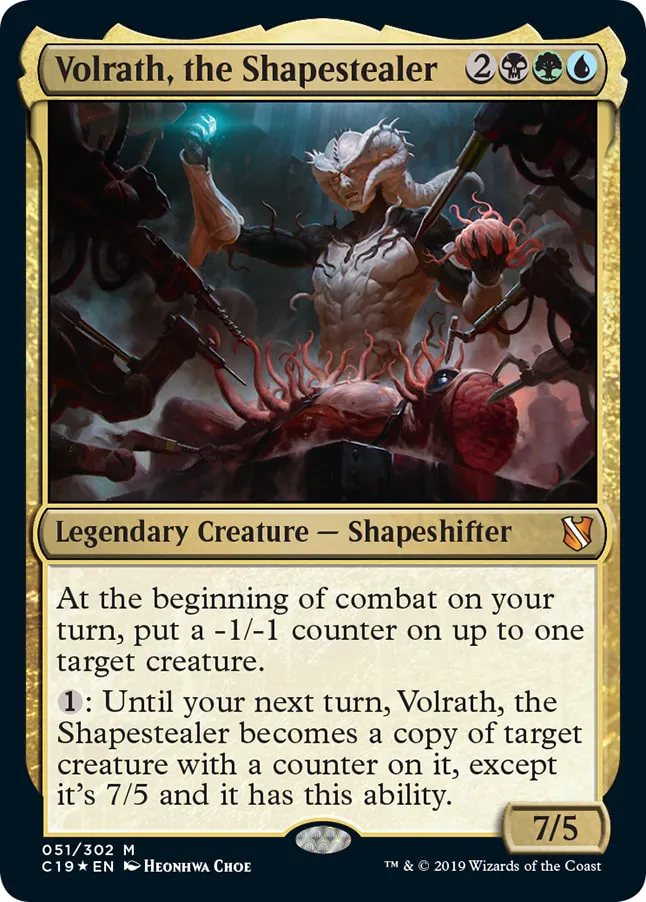 Volrath remains one of Commander’s most abusable shapeshifters