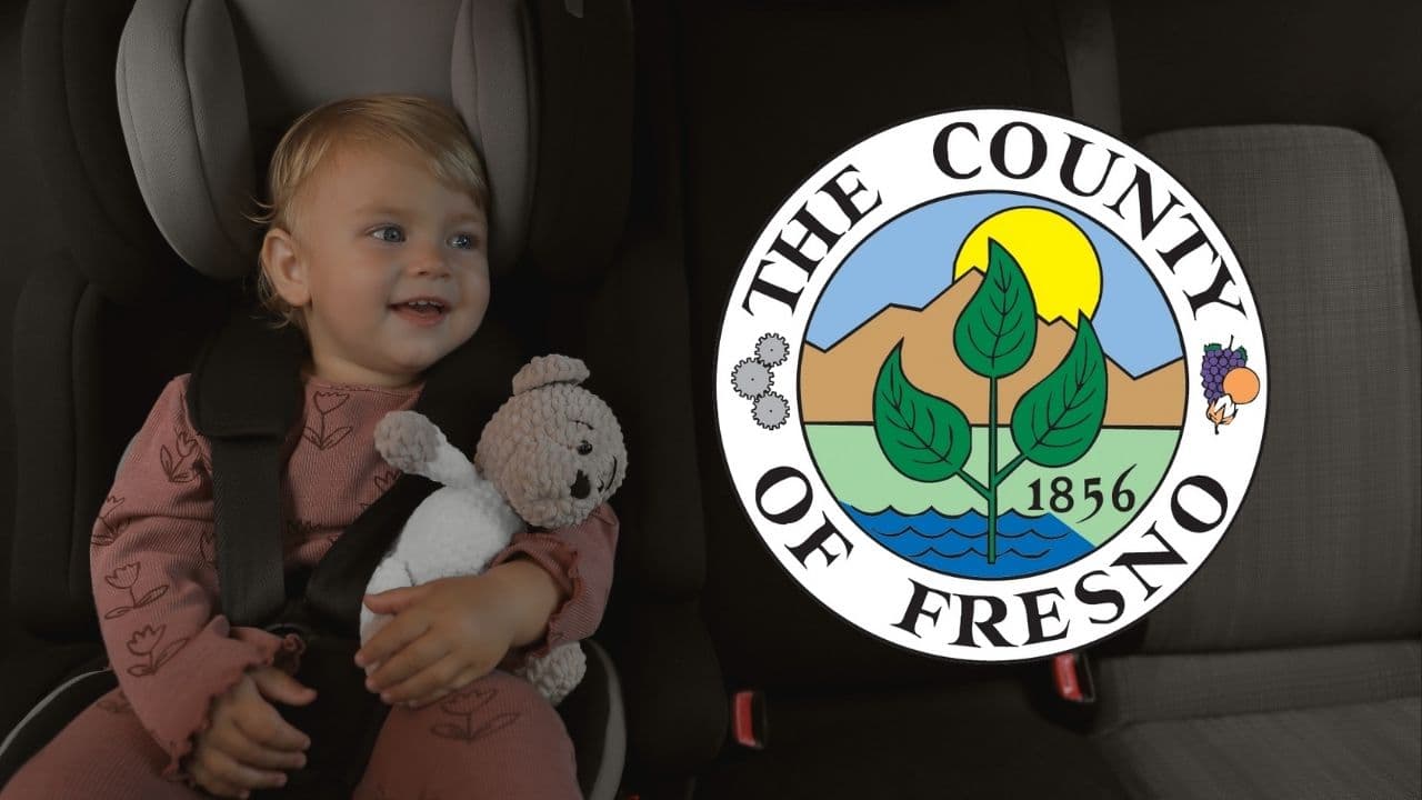 Fresno County Wins Grant to Expand Child Car Seat Safety