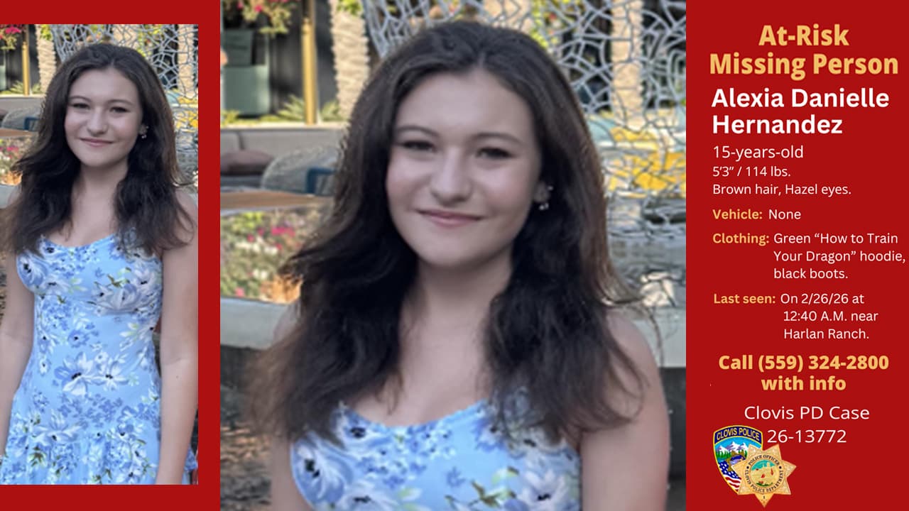 Clovis Police Seek Help Finding Missing 15-Year-Old Alexia Hernandez Near Harlan Ranch