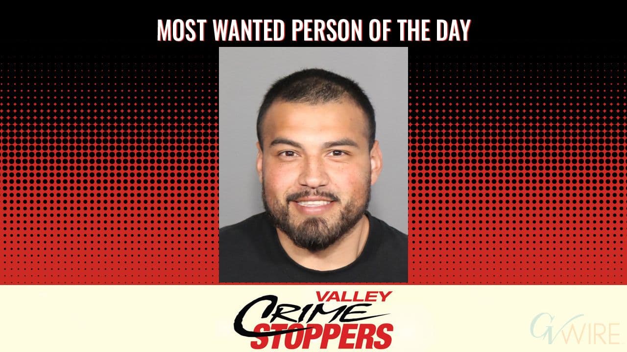 Fresno Felon Wanted for Illegal Firearm Possession Named Most Wanted