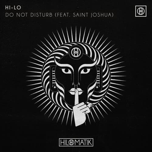 HI-LO and Saint Joshua unveil hypnotic minimal techno cut Do Not Disturb