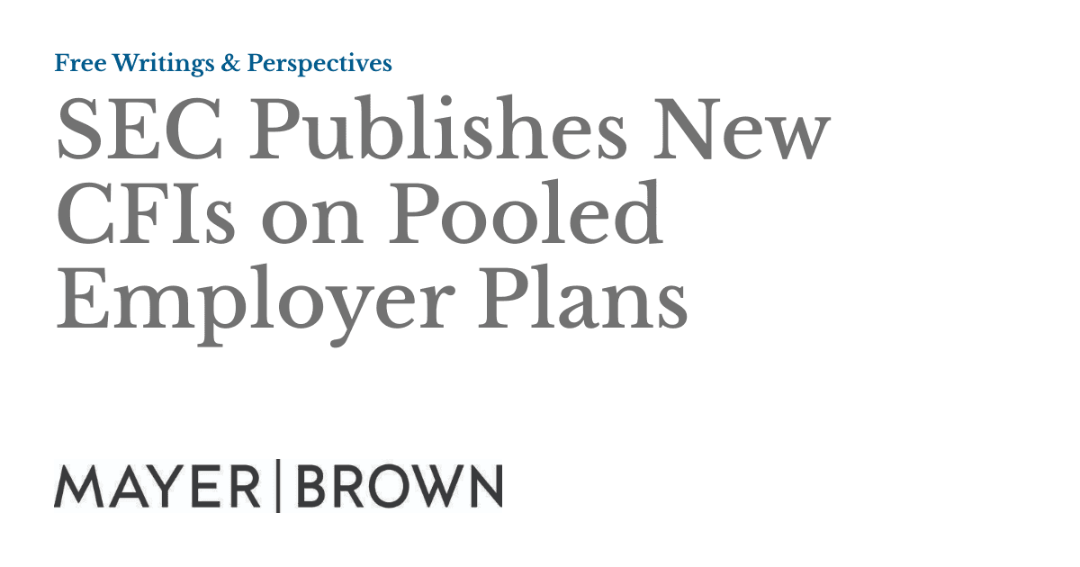 SEC guidance clarifies pooled employer plans for retirement advisors