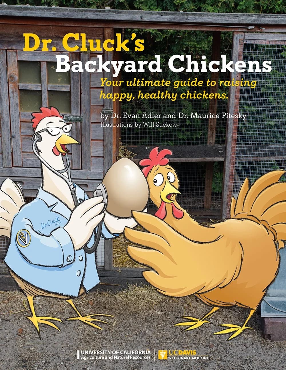 Vet and UC Davis expert fill backyard chicken care gap with new guide