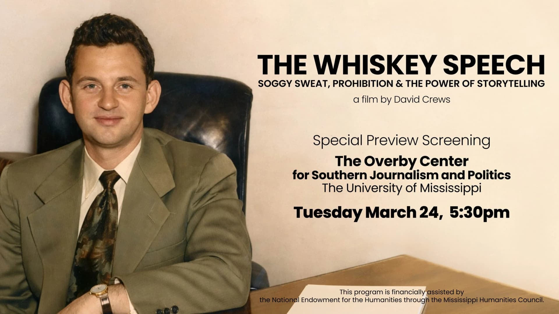 Overby Center to Screen Documentary on Soggy Sweat's Iconic Whiskey Speech