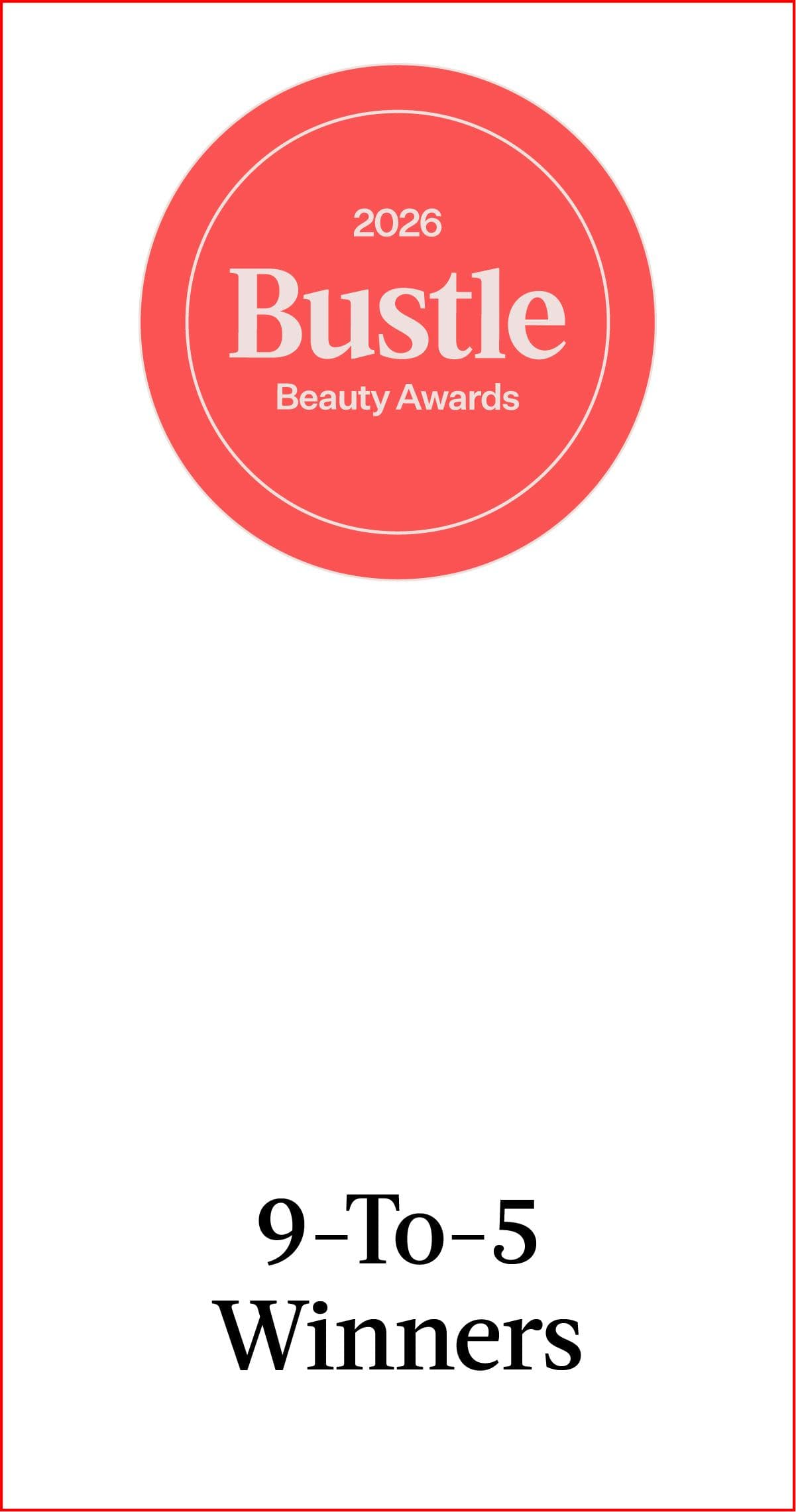 Bustle's 2026 beauty awards spotlight useful gifts for her