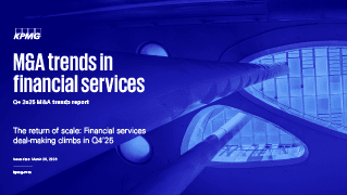 KPMG Says Financial-Services M&A Gets More Selective in Q1 2026