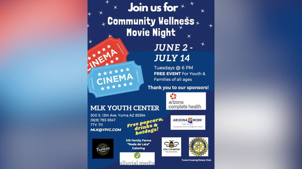 Yuma community wellness movie nights return Tuesdays at MLK Youth Center