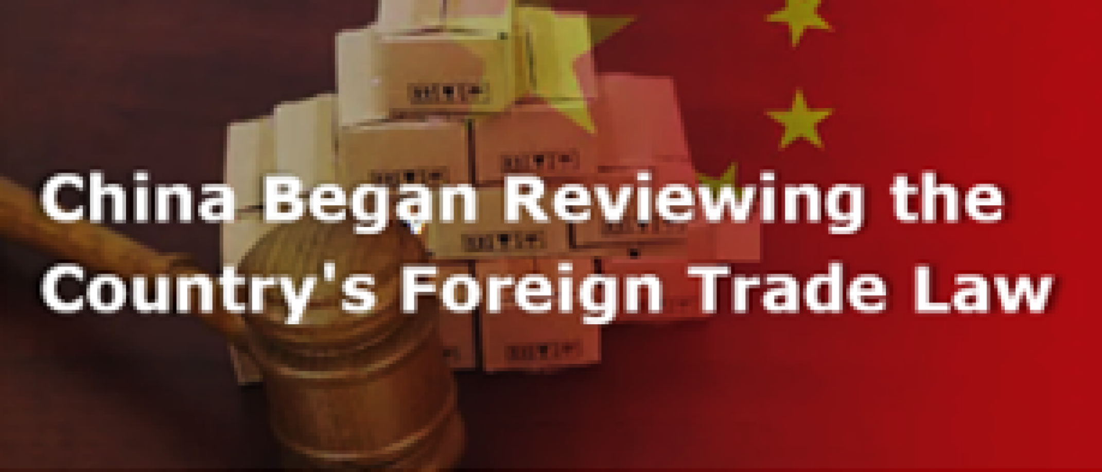 China expands trade law, tightens export controls, strengthens IP and green rules