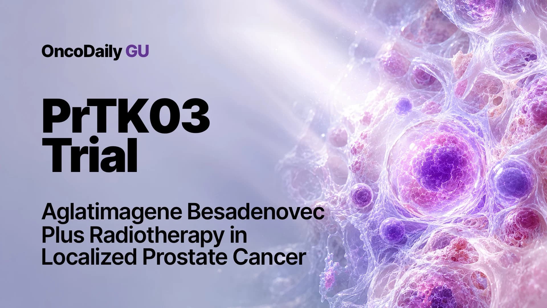 Adenoviral immunotherapy improves disease-free survival in prostate cancer trial