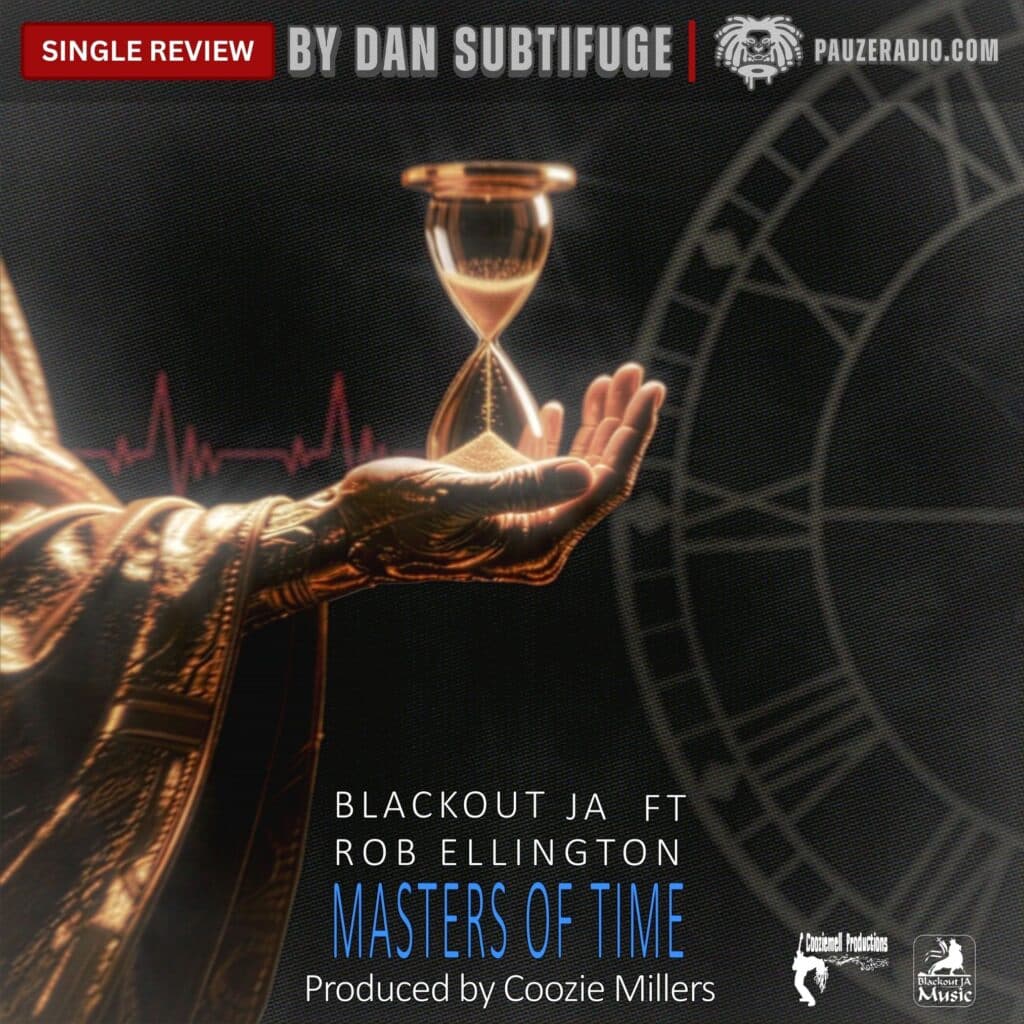 Blackout JA and Rob Ellington’s Masters of Time reimagines roots reggae with depth