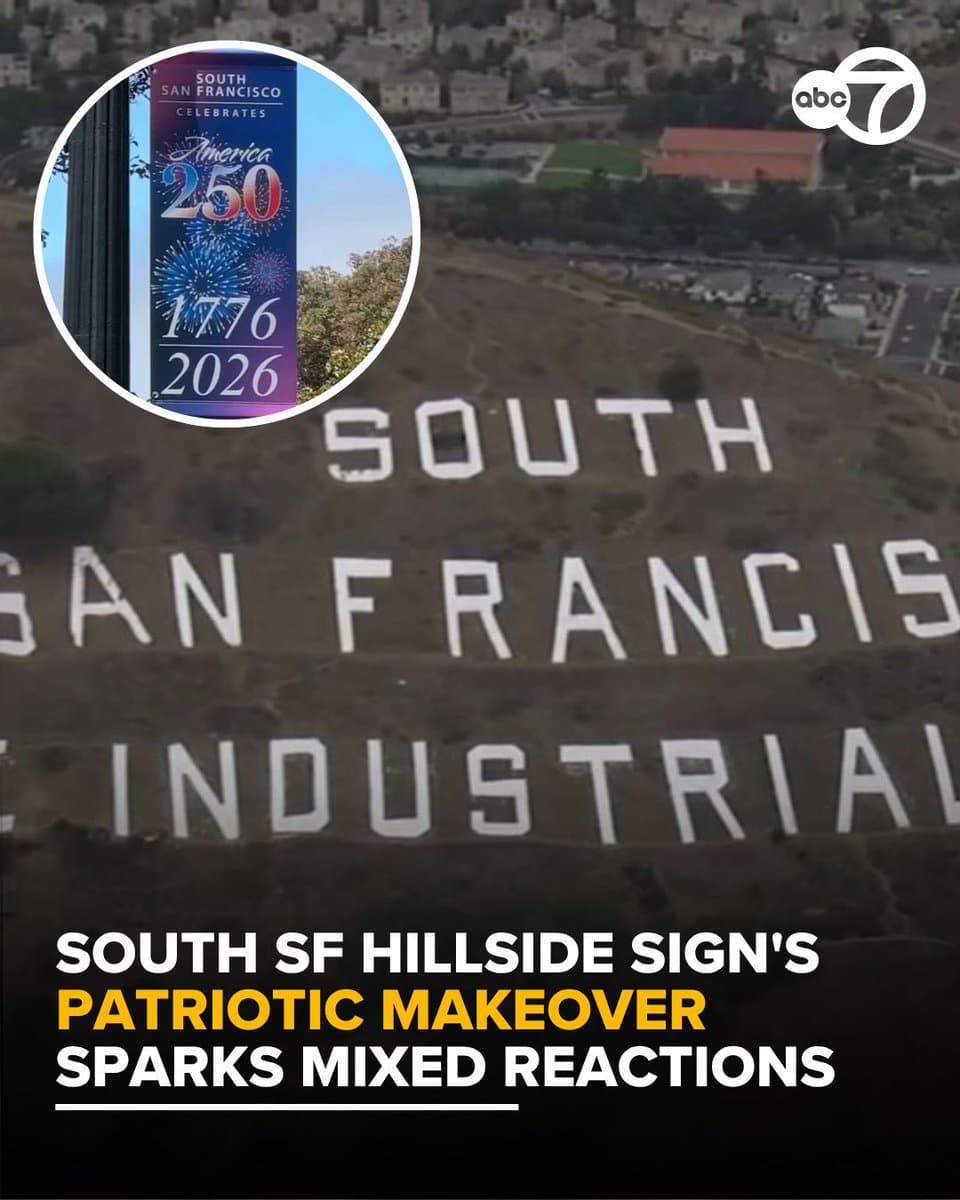 South San Francisco sign turns red, white and blue for America 250