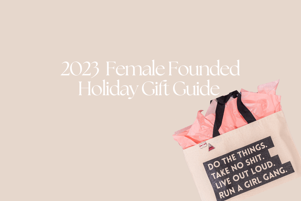 Best Gifts for Her From Female-Founded Brands, Tested and Approved