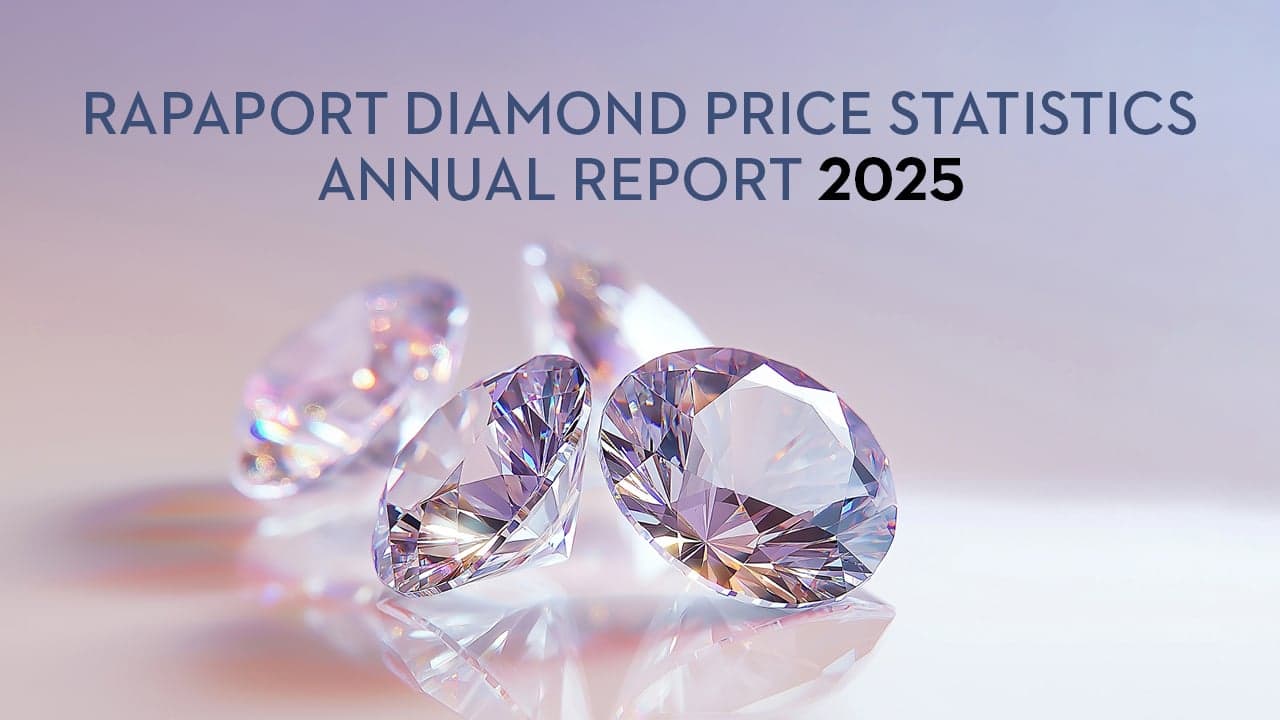 Rapaport 2025 Diamond Price Statistics Annual Report Reveals Key Market Trends