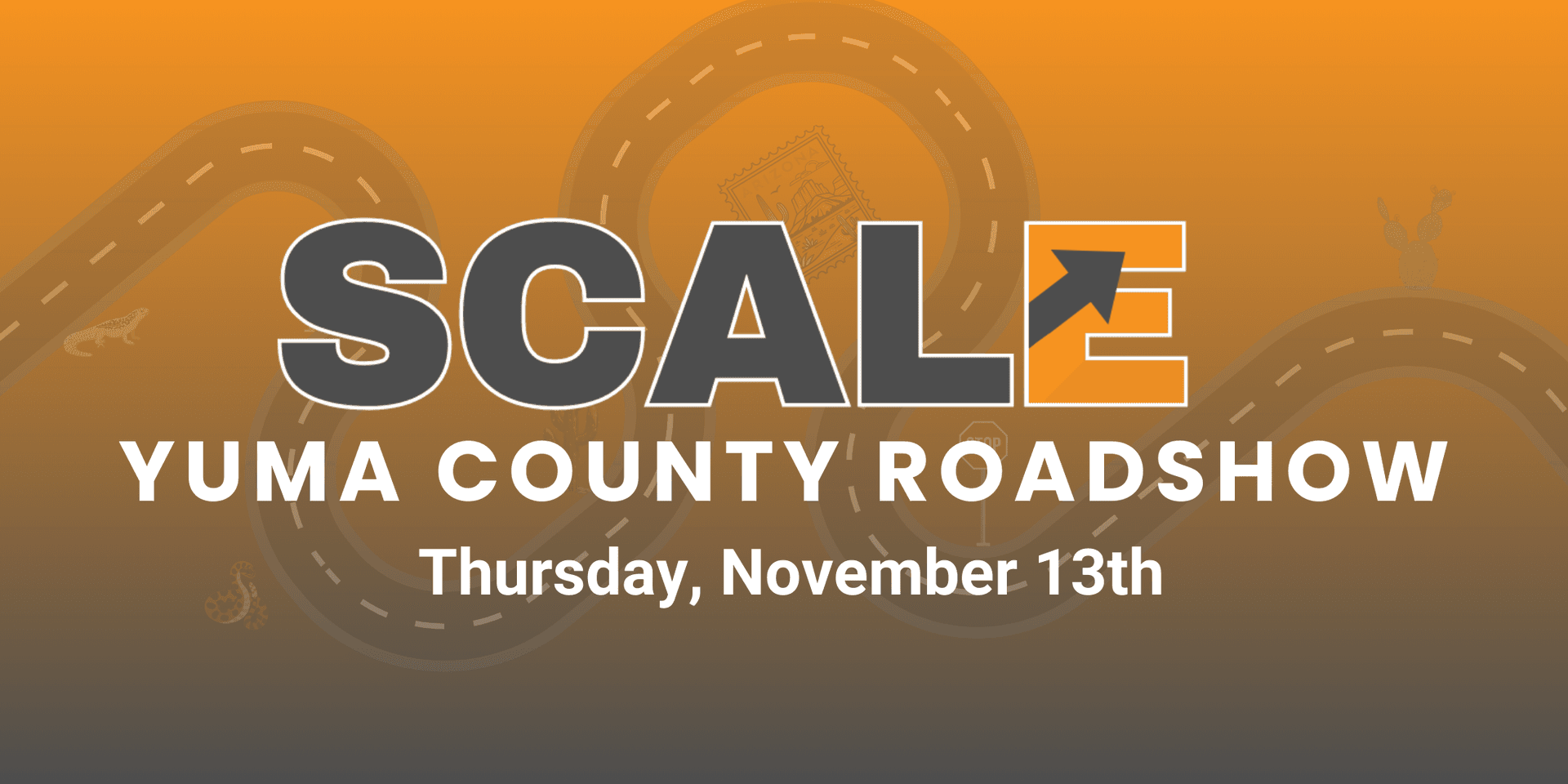Free SCALE Roadshow Boosts Small Business Resources In Yuma County