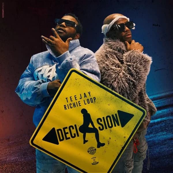 Teejay and Richie Loop drop tense dancehall cut Decision