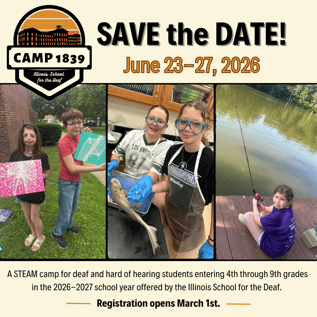 Camp 1839 registration closes Friday at Illinois School for the Deaf