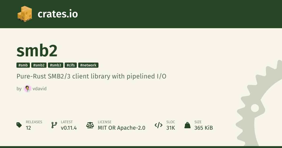Rust developer releases smb2, a faster pure-Rust SMB2/3 client
