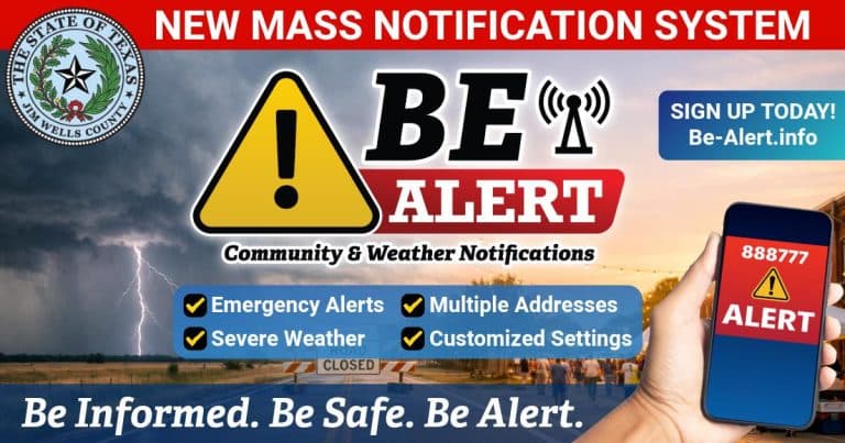 Jim Wells County Launches Everbridge Be Alert System, Residents Asked to Register
