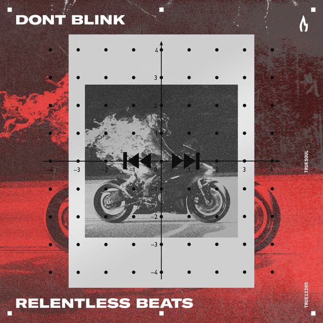 DONT BLINK return to Truesoul with rolling minimal techno single RELENTLESS BEATS