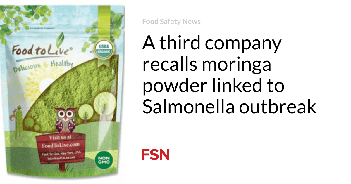 Federal probe links growing Salmonella outbreak to moringa supplements