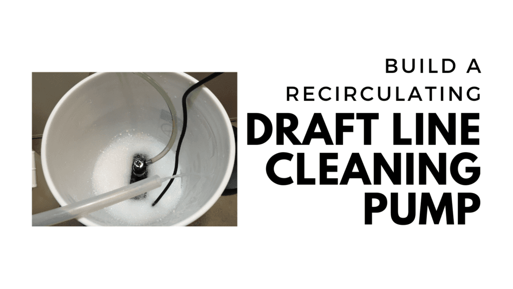 How to build a recirculating pump for cleaner draft lines