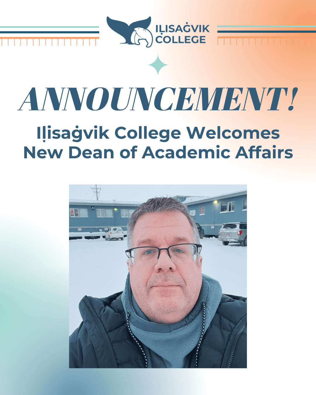 Iisaġvik College names Dr. Clarke Leichte dean of academic affairs