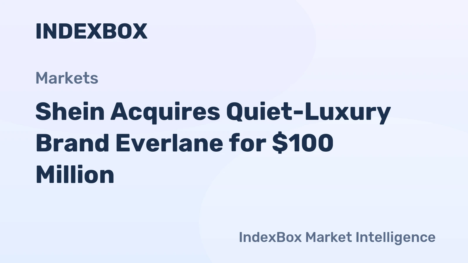 Shein acquires Everlane, marking a sharp DTC collapse