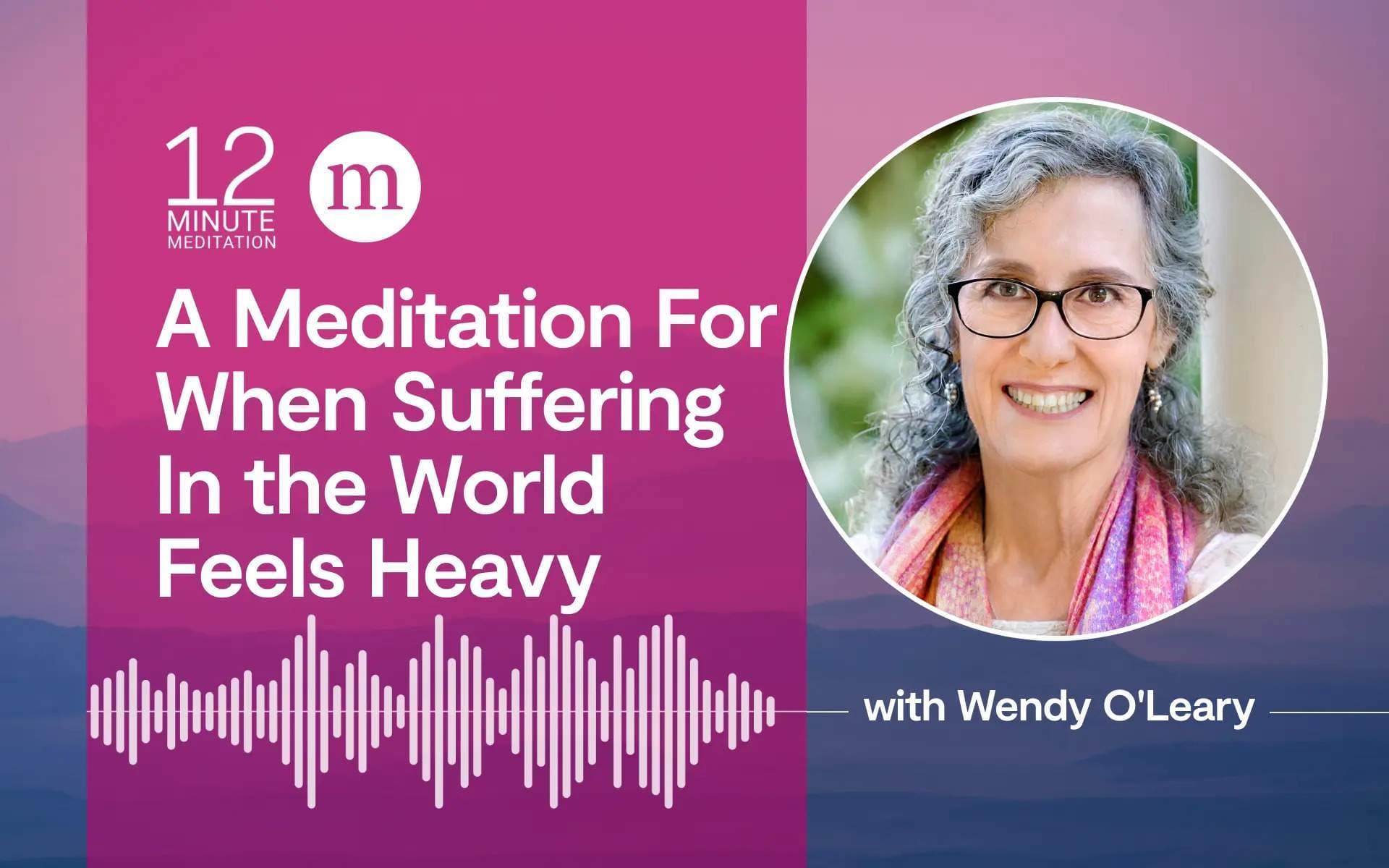New Guided Meditation Helps Practitioners Find Joy Amid Difficult Times