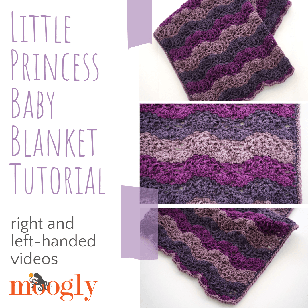 Moogly refreshes Little Princess baby blanket pattern with step-by-step tutorial